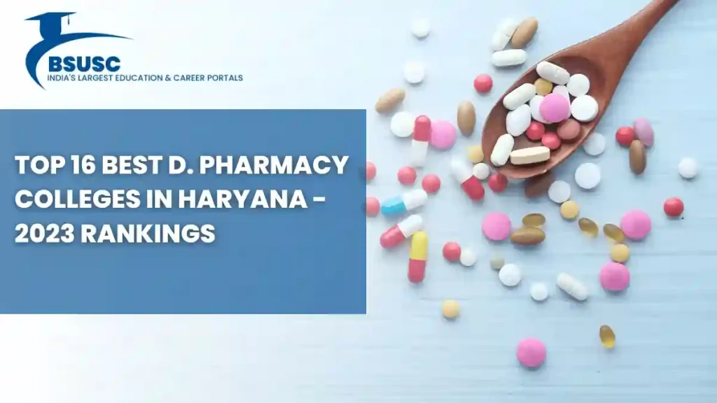 Best D. Pharmacy Colleges in Haryana