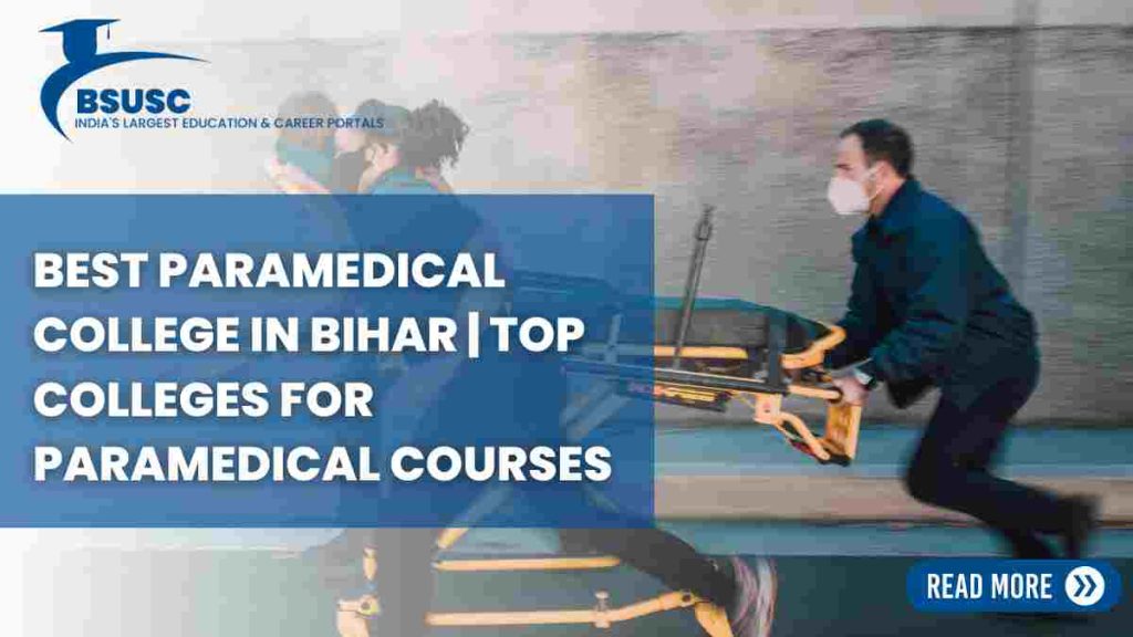 Best Paramedical College in Bihar
