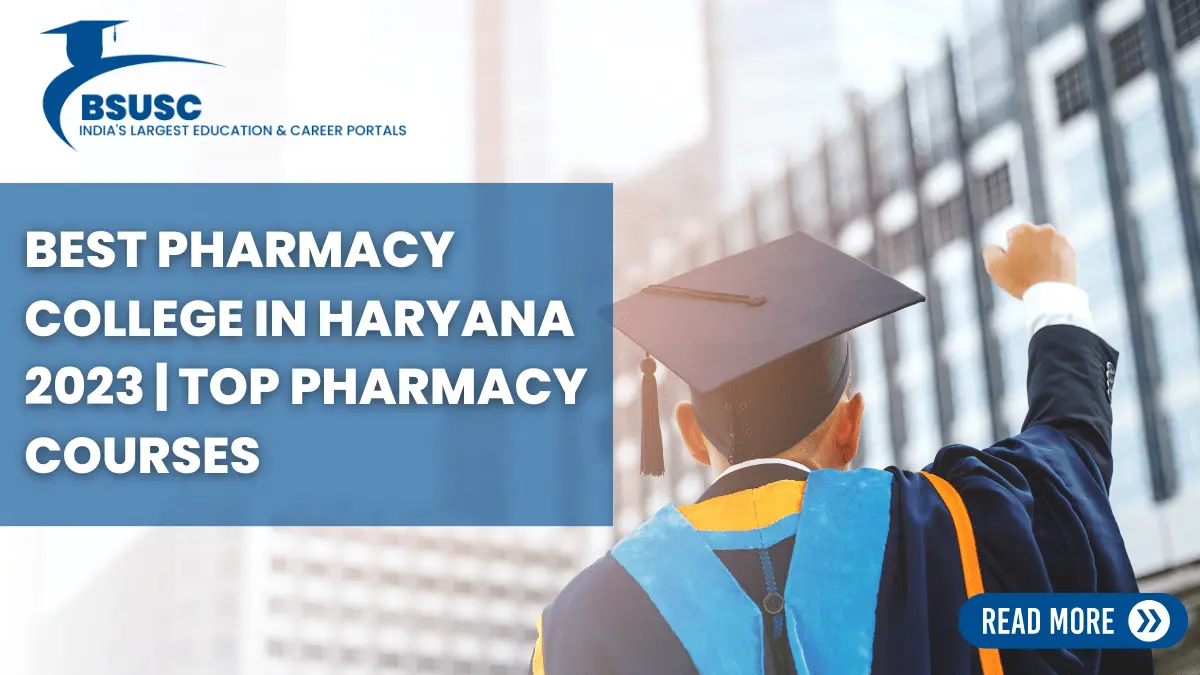 Best Pharmacy College in Haryana 2023 Top Pharmacy Courses